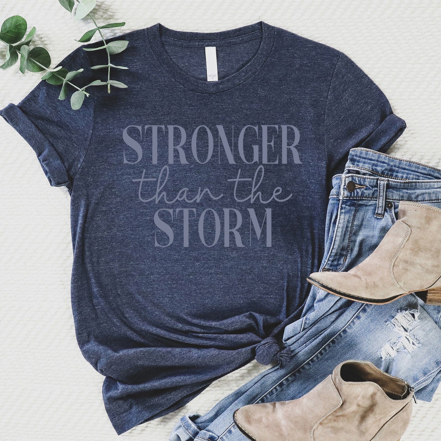 Stronger Than The Storm Tee