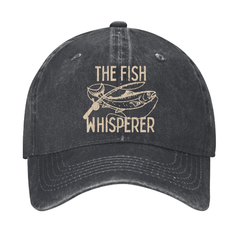 The Fish Whisperer Funny Fishing Cap (Free Customization)