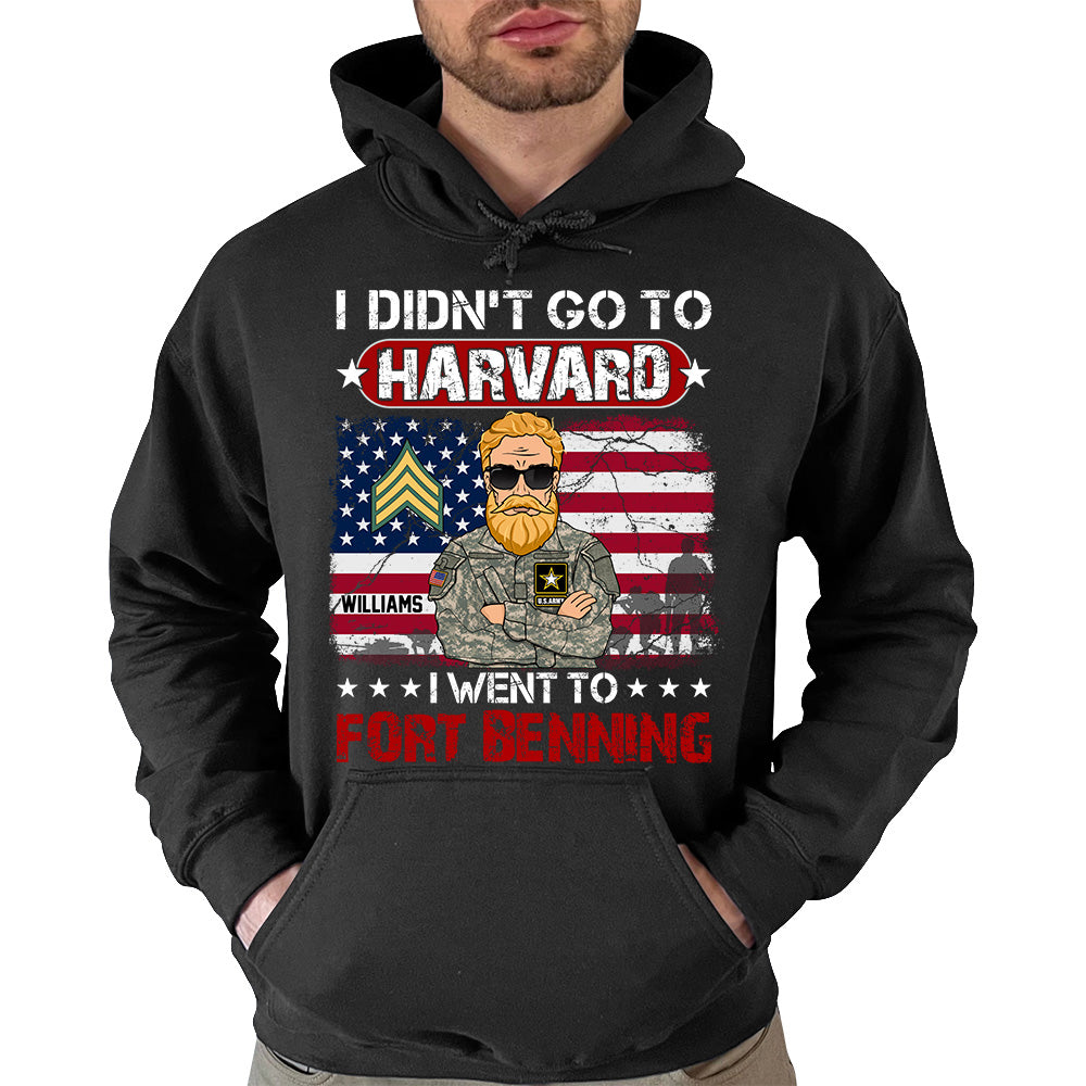 I Didn't Go To Harvard I Went To Military Base Personalized Branch Rank Name Shirt For Veteran H2511