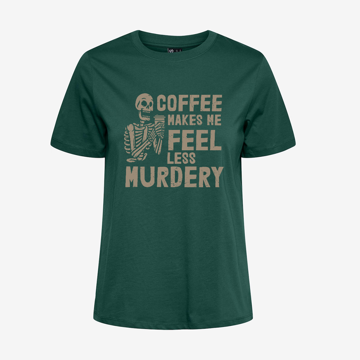 Coffee Makes Me Feel Less Murdery T-shirt