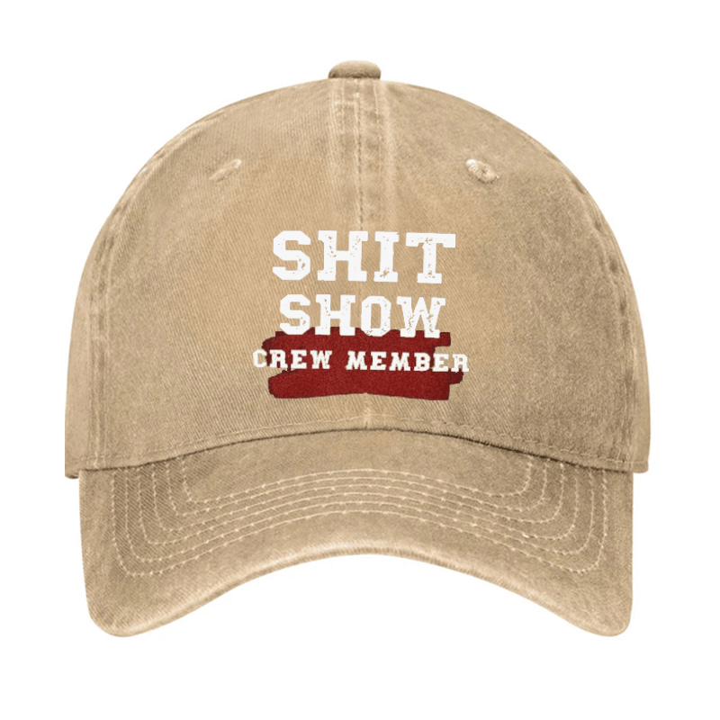 Shit Show Crew Member Cap (Free Customization)