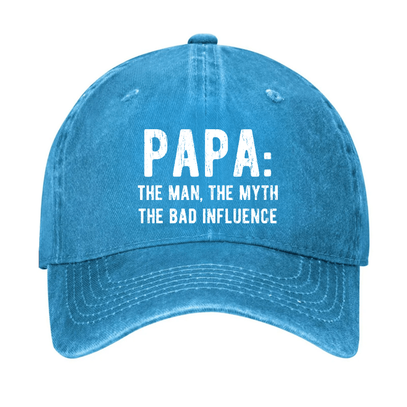 Papa: The Man, The Myth The Bad Influence Cap