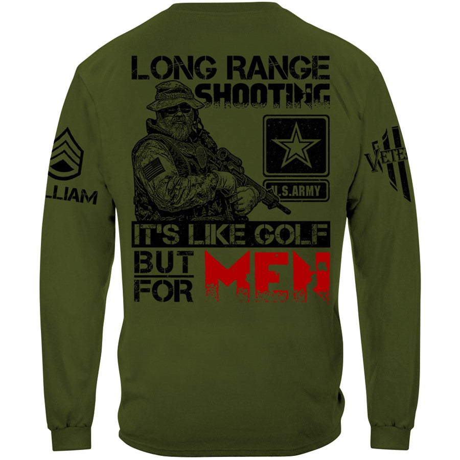 Long Range Shooting Like Golf But For Men 2nd Amendment Veteran Rifle Shooting Shirt Gift For Veteran H2511 Trna