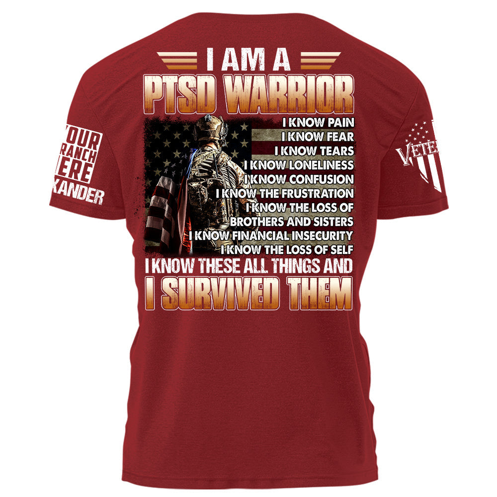 I Am PTSD Warrior I Survived Them Personalized Shirt For Veteran H2511