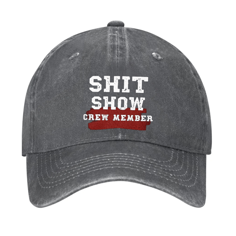 Shit Show Crew Member Cap (Free Customization)