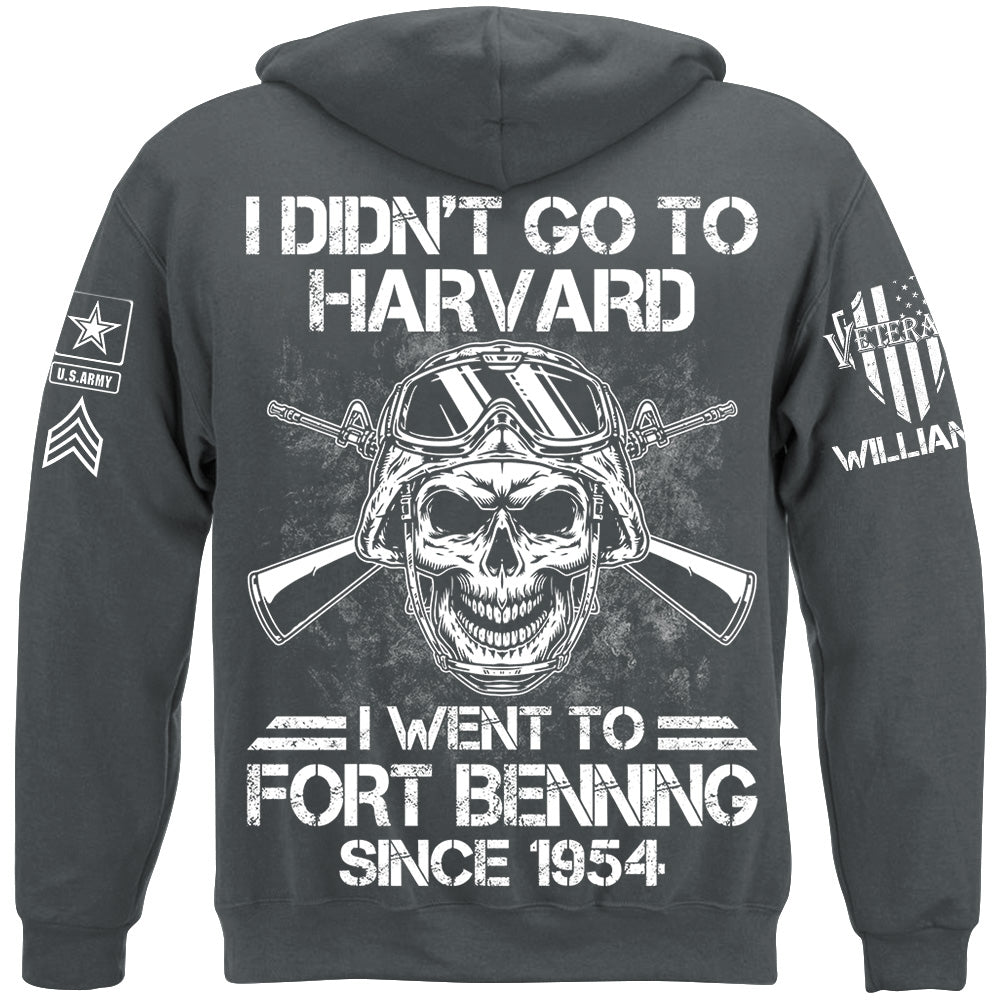 Veteran Custom Shirt I Didn't Go to Harvard I Went To Military Base Custom Shirt For Veteran Dad Grandpa H2511