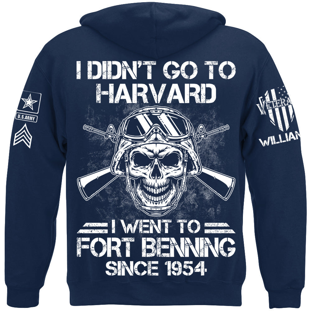 Veteran Custom Shirt I Didn't Go to Harvard I Went To Military Base Custom Shirt For Veteran Dad Grandpa H2511