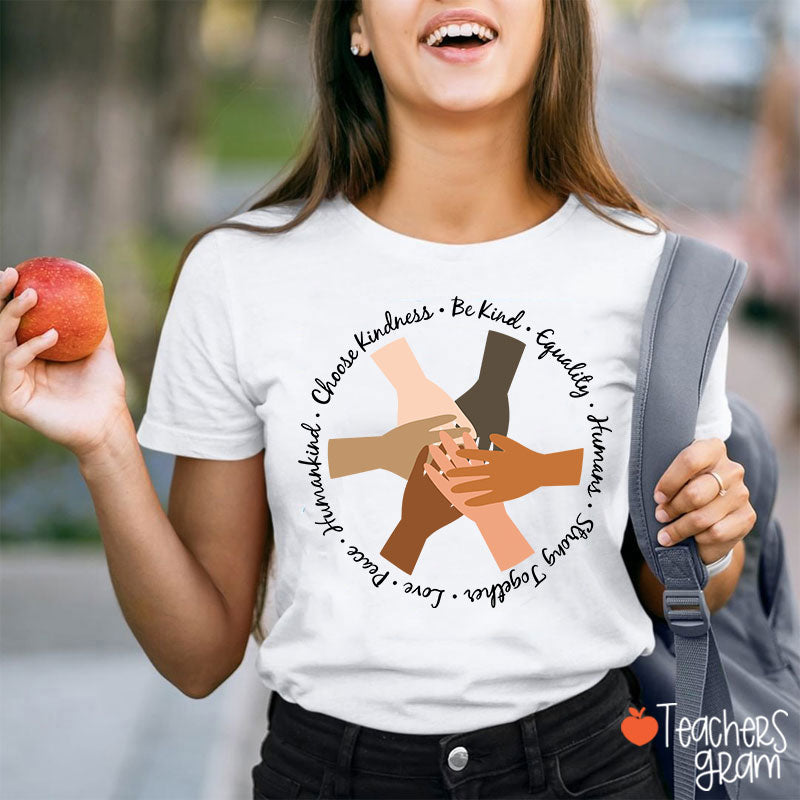 Be Kind Choose Kindness Teacher T-Shirt