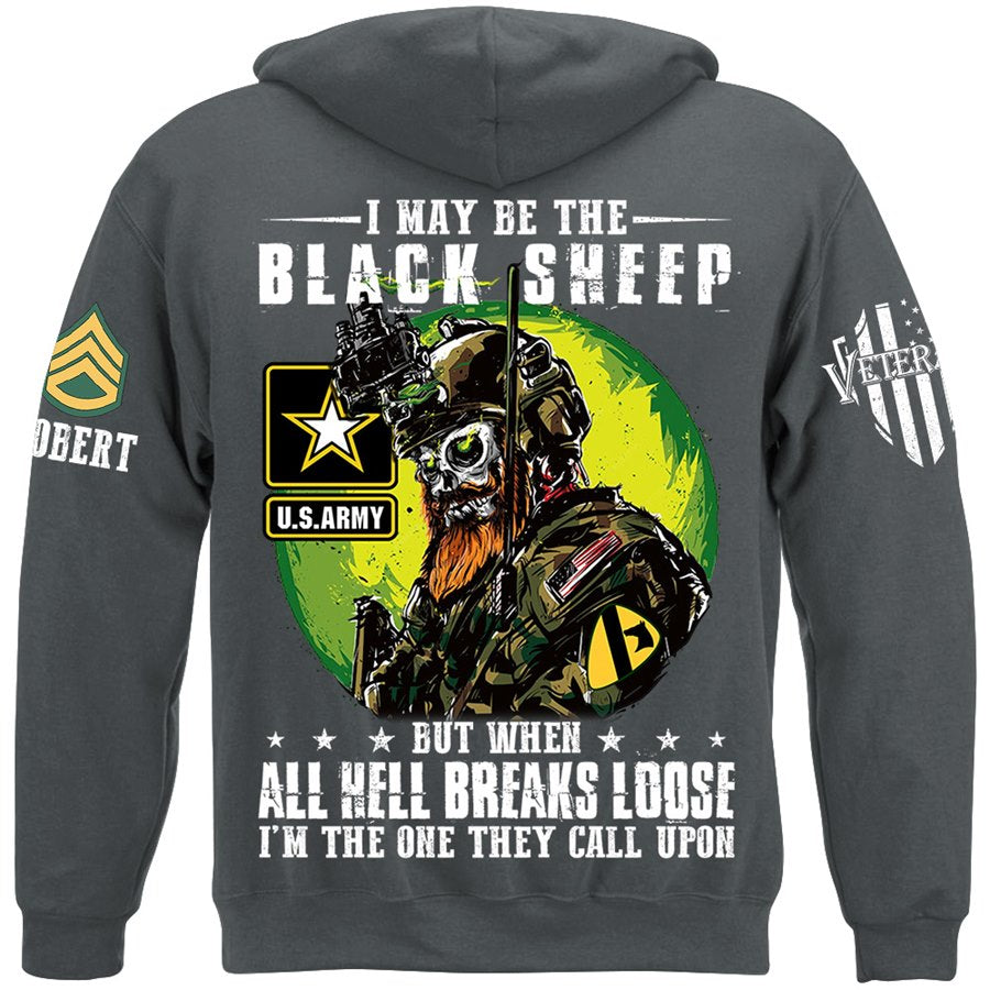 I May Be The Black Sheep But When All Hell Breaks Loose I'm The One They Call Upon Custom Shirt Gift For Veteran Dad Grandpa H2511 Trna