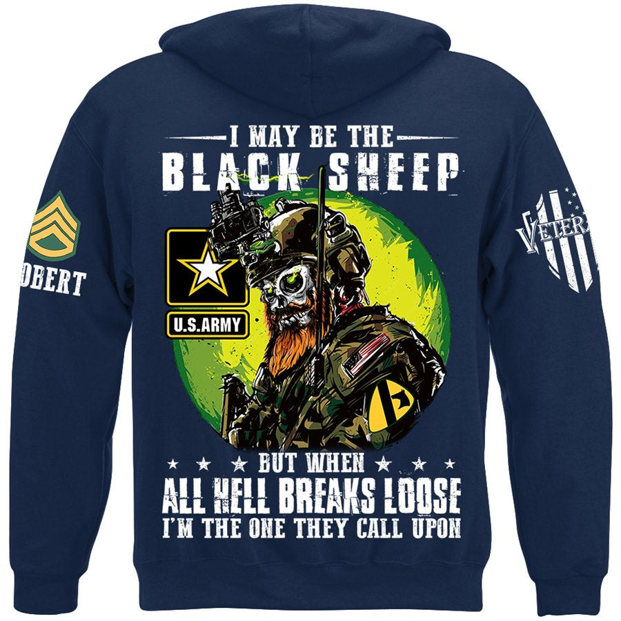 I May Be The Black Sheep But When All Hell Breaks Loose I'm The One They Call Upon Custom Shirt Gift For Veteran Dad Grandpa H2511 Trna