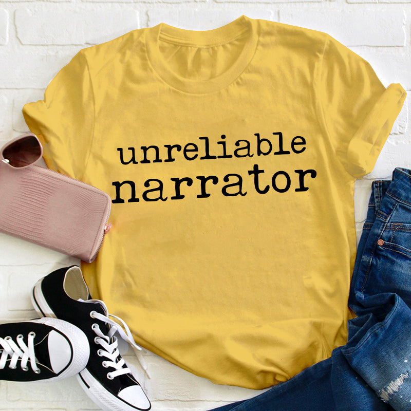 Unreliable Narrator Teacher T-Shirt