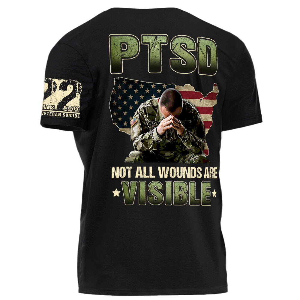 PTSD Not All Wounds Are Visible 22 Veterans A Day Personalized Shirt For Veteran H2511