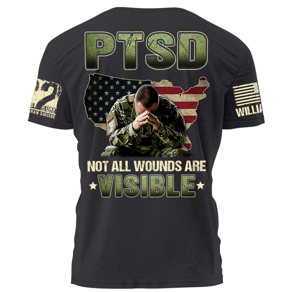 PTSD Not All Wounds Are Visible 22 Veterans A Day Personalized Shirt For Veteran H2511