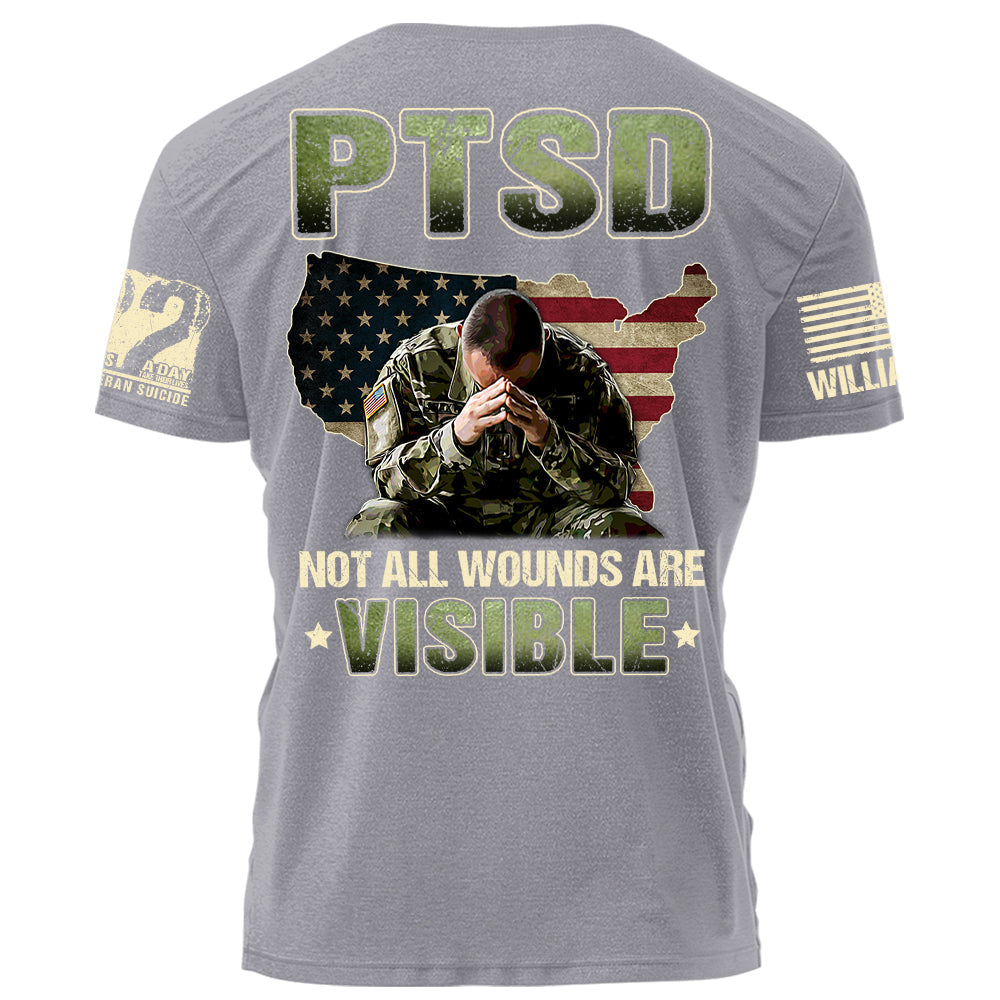 PTSD Not All Wounds Are Visible 22 Veterans A Day Personalized Shirt For Veteran H2511