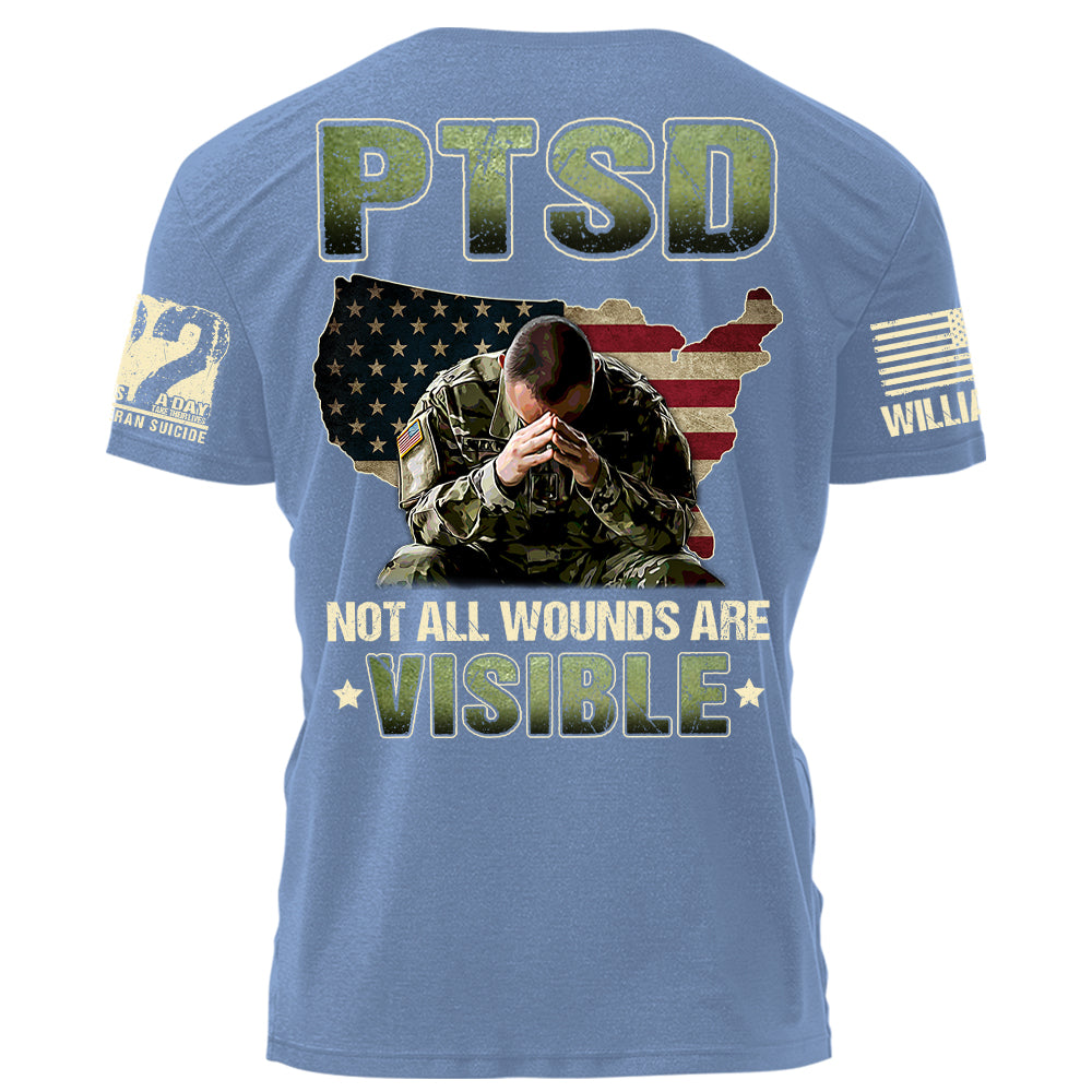 PTSD Not All Wounds Are Visible 22 Veterans A Day Personalized Shirt For Veteran H2511