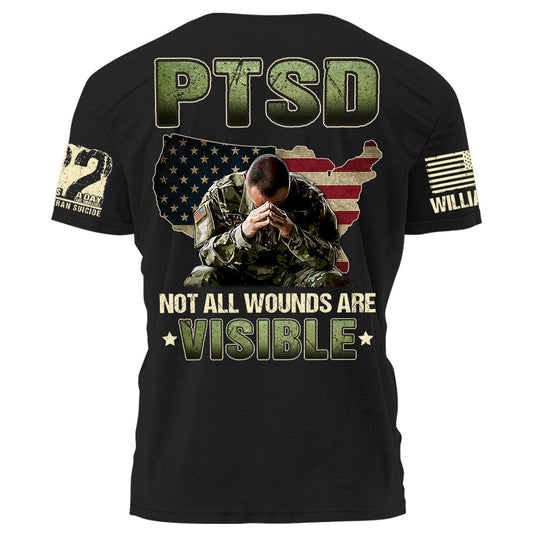 PTSD Not All Wounds Are Visible 22 Veterans A Day Personalized Shirt For Veteran H2511