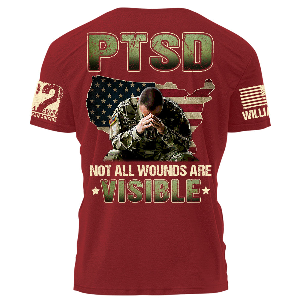 PTSD Not All Wounds Are Visible 22 Veterans A Day Personalized Shirt For Veteran H2511