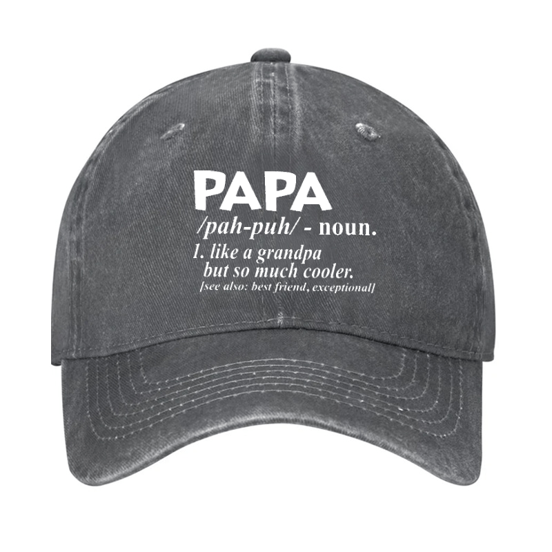 PAPA Like A Grandpa But So Much Cooler Funny Cap (Free Customization)