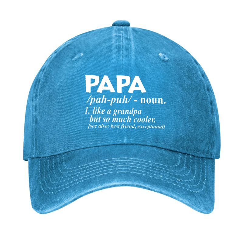 PAPA Like A Grandpa But So Much Cooler Funny Cap (Free Customization)