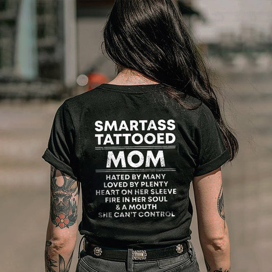 Smartass Tattooed Mom Printed Women's T-shirt