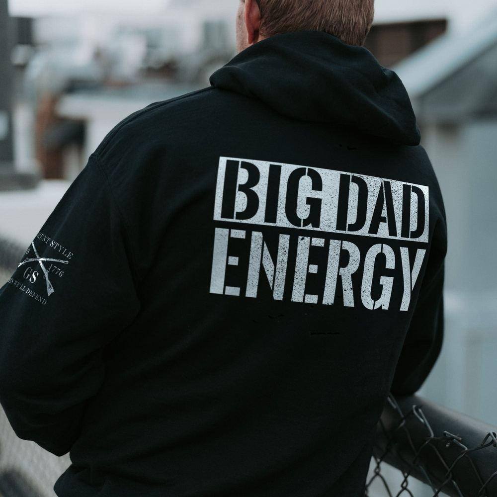 Big Dad Energy Hoodie - Black