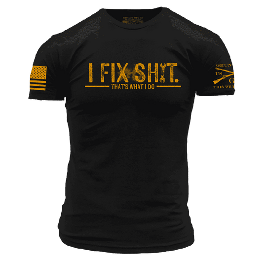 I Fix Sh*t T-Shirt - Black