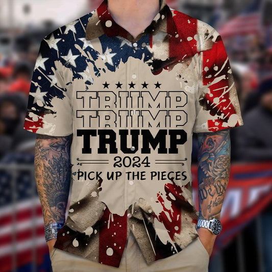 Trump 2024 Pick Up The Pieces Hawaiian Shirt DM01 62895