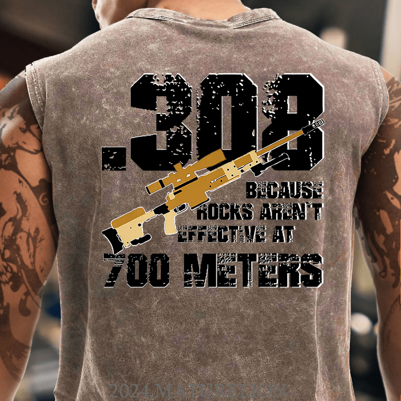 Maturelion .308 Because Rocks Aren't Effective At 700 Meters Cotton Tank Top