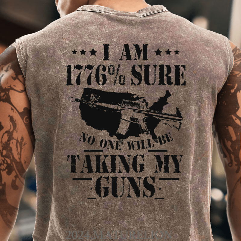 Maturelion I Am 1776 % Sure No One Will Be Taking My Guns USA Flag Tank Top