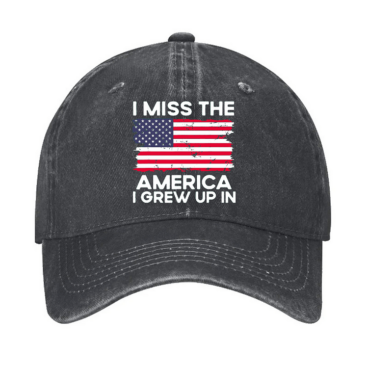 Maturelion I Miss The America I Grew Up In USA Flag Cap (Free Customization)