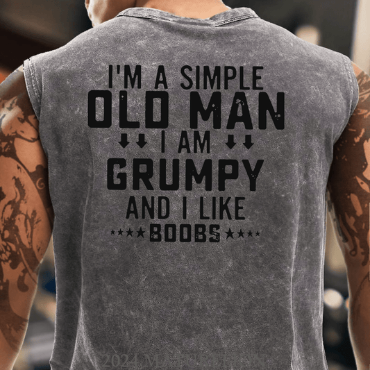 Maturelion I'm A Simple Old Man I Am Grumpy And I Like Boobs Men's Cotton Tank Top