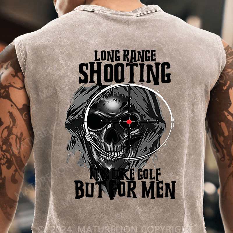 Maturelion Long Range Shooting It's Like Golf But For Men Tank Top