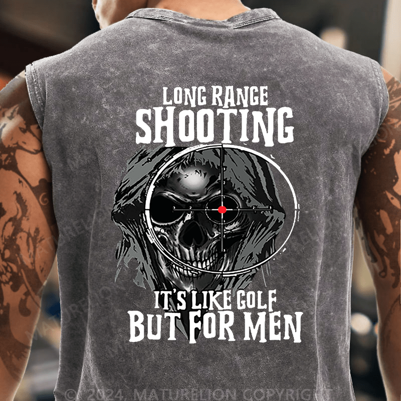 Maturelion Long Range Shooting It's Like Golf But For Men Tank Top