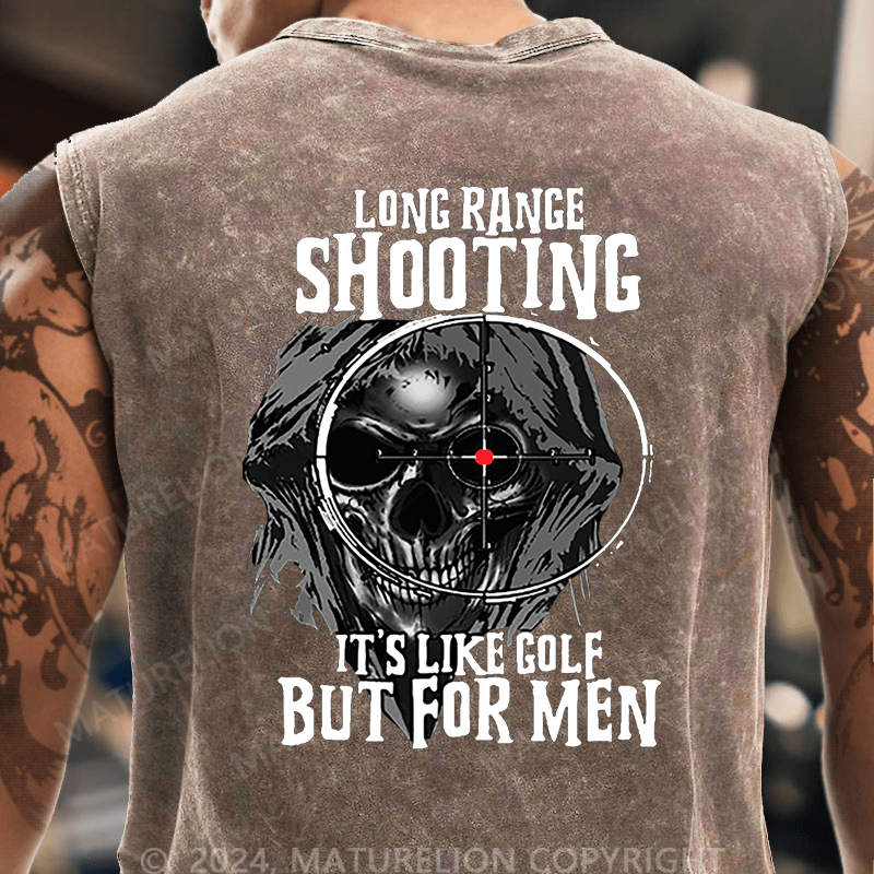 Maturelion Long Range Shooting It's Like Golf But For Men Tank Top