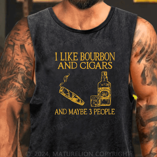 Maturelion Men's Tank TOP I Like Bourbon And Cigars And Maybe 3 People Tank Top