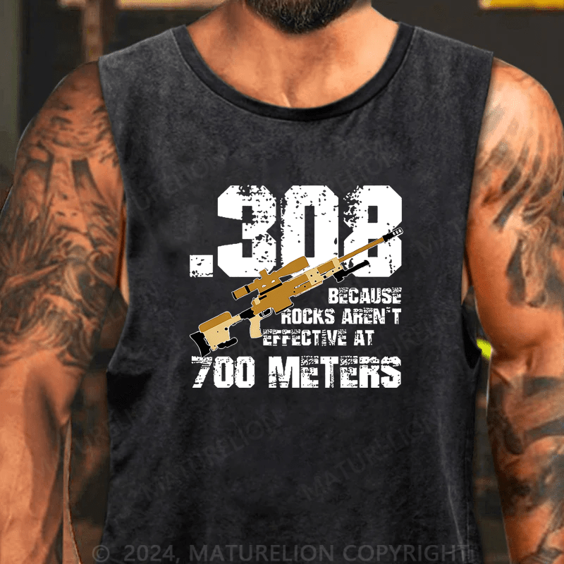 Maturelion Men's Tank Top .308 Because Rocks Aren't Effective At 700 Meters Tank Top