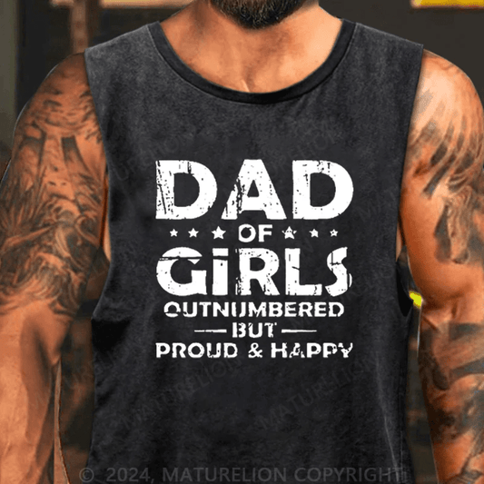 Maturelion Men's Tank Top Dad Of Girls Outnumbered But Proud & Happy Tank Top