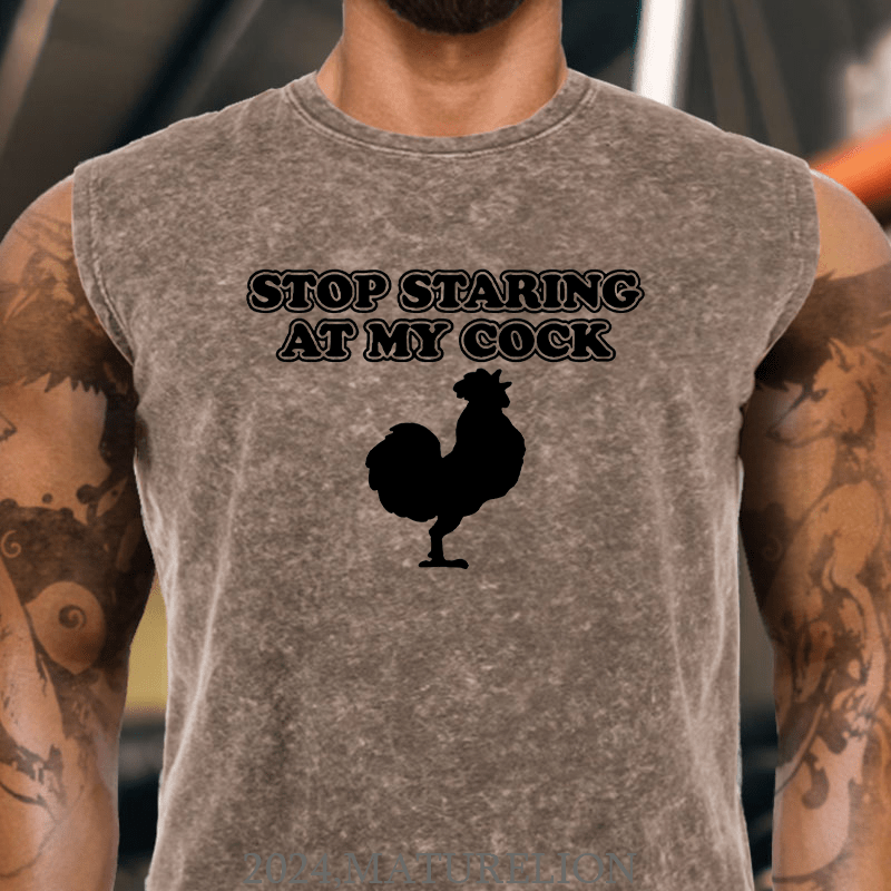 Maturelion Stop Staring At My Cock Cotton Tank Top