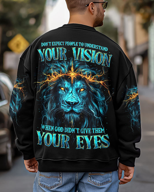 Don't Expect People To Understand Your Vision Lion Men's All Over Print Shirt - Tytm0403253