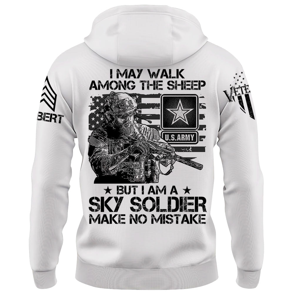 I May Walk Among The Sheep But Make No Mistake Custom Shirt For Veteran Soldier H2511 Do99