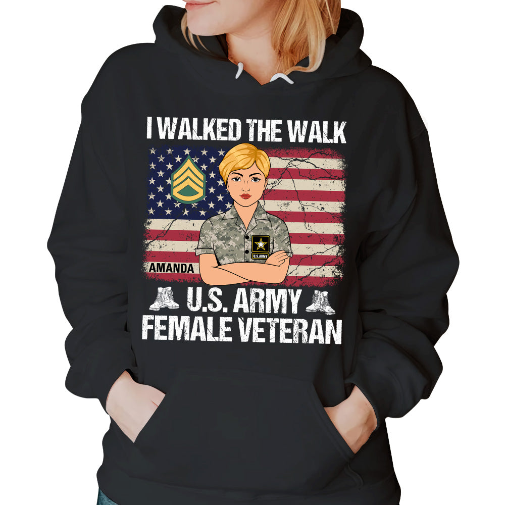 I Walked The Walk United Military Branch Female Veteran Shirt For Female Veteran Veteran Mom H2511