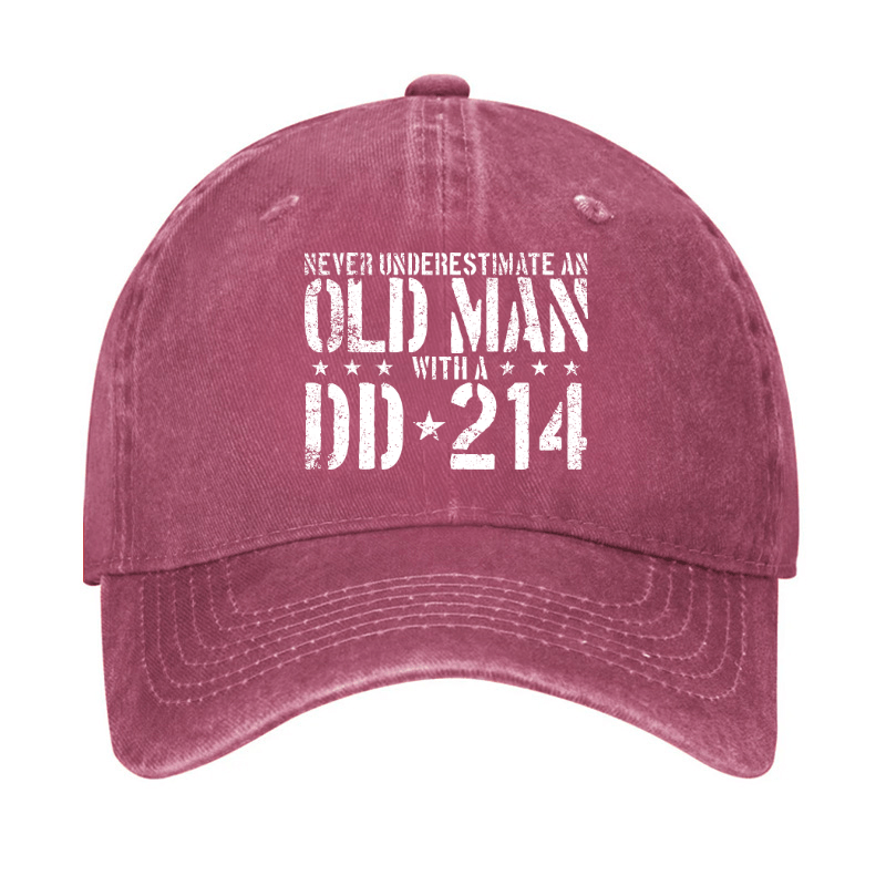 Never Underestimate An Old Man With A DD-214 Cap (Free Customization)