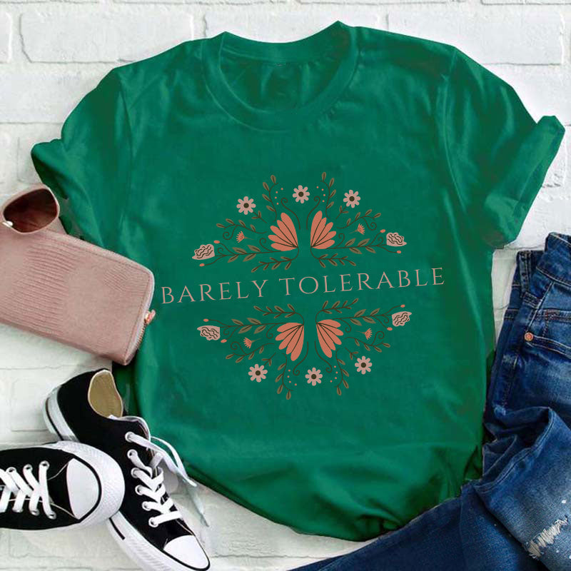 Barely Tolerable Pride And Prejudice Teacher T-Shirt