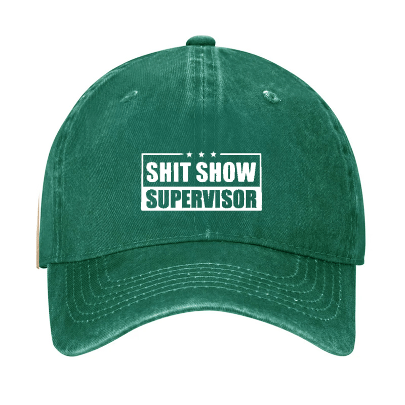 Shit Show Supervisor Cap (Free Customization)