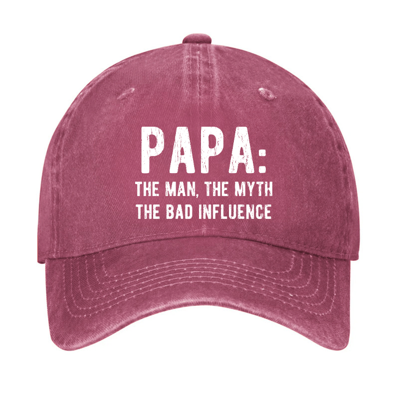 Papa: The Man, The Myth The Bad Influence Cap