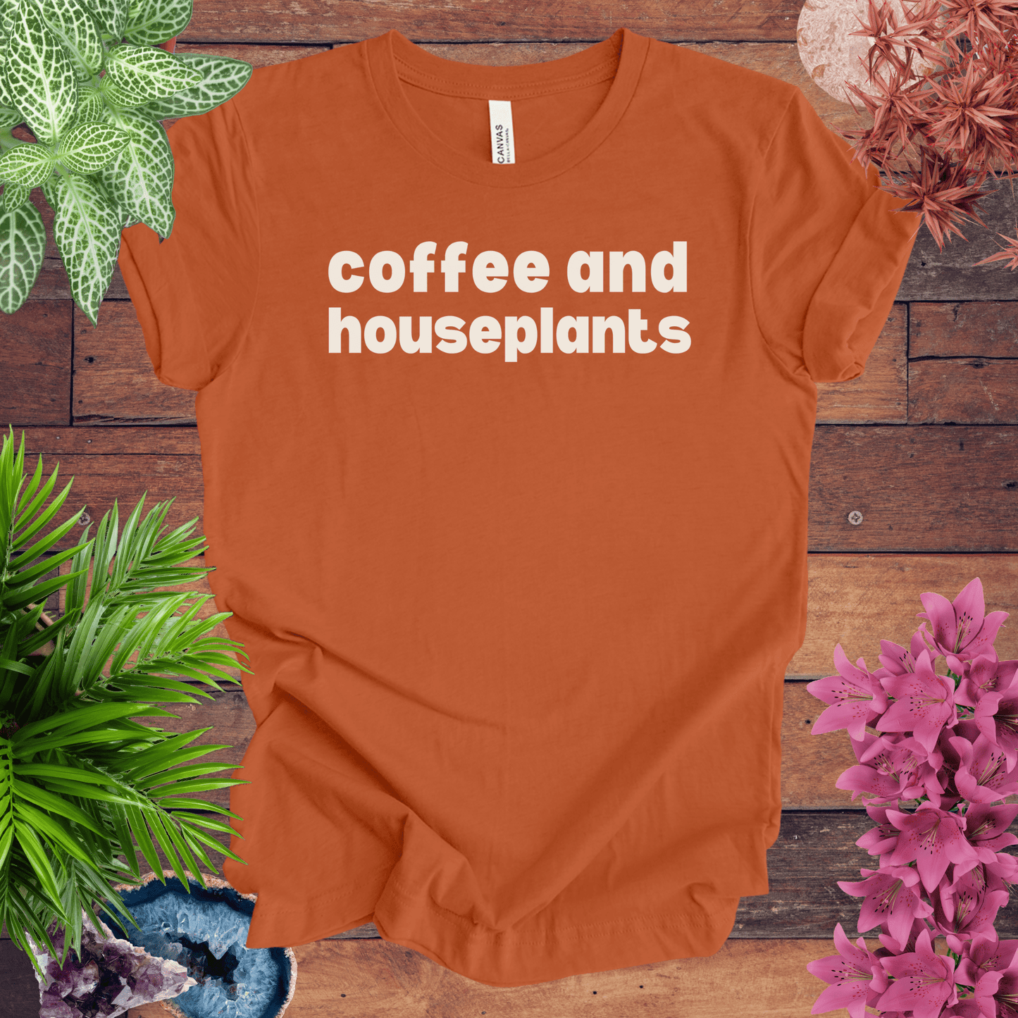 Coffee and Houseplants T-Shirt