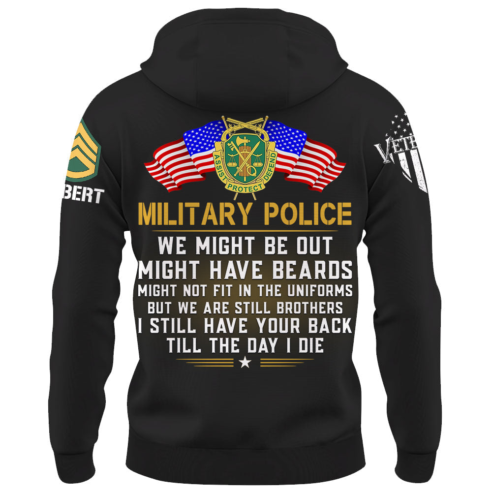 We Might Be Out Might Have Beards But We Are Still Brothers Till The Day I Die Custom Shirt For Veteran Gift H2511 Do99