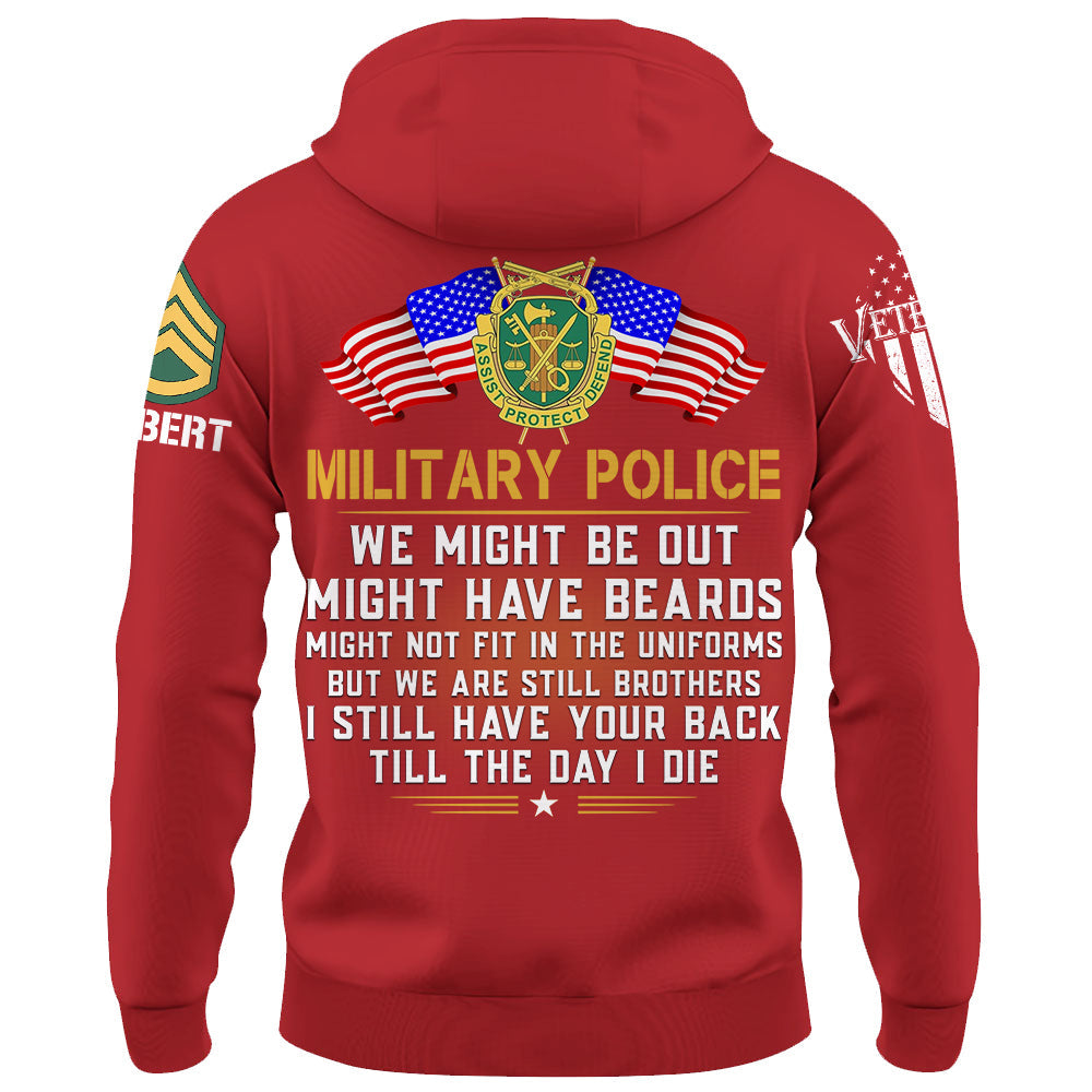 We Might Be Out Might Have Beards But We Are Still Brothers Till The Day I Die Custom Shirt For Veteran Gift H2511 Do99