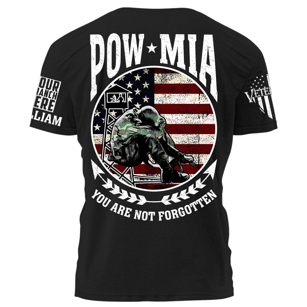 POW MIA You Are Not Forgotten Personalized T-Shirt For Veteran H2511