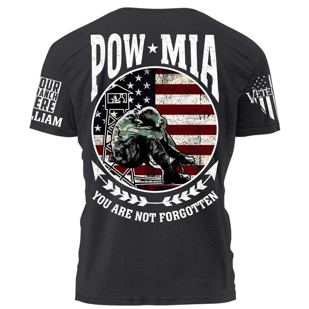 POW MIA You Are Not Forgotten Personalized T-Shirt For Veteran H2511